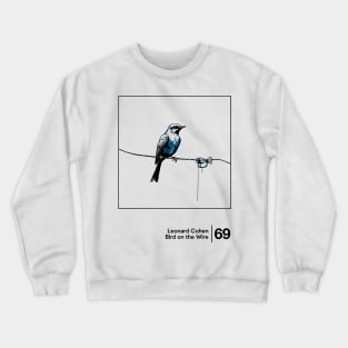 Bird On The Wire - Minimalist Graphic Design Artwork Crewneck Sweatshirt